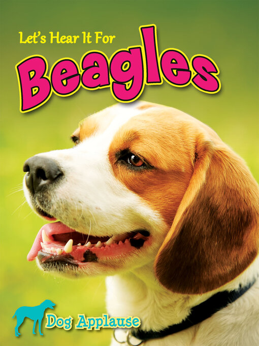 Title details for Let's Hear It for Beagles by Piper Welsh - Available